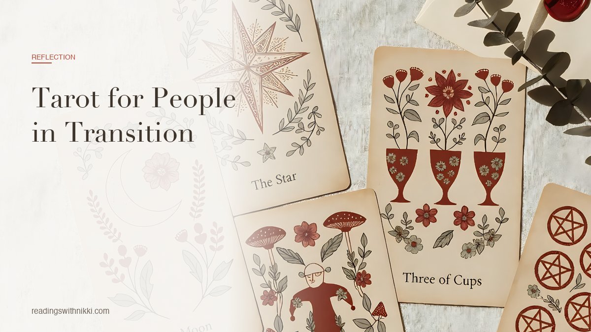 Tarot cards arranged for someone navigating a life transition