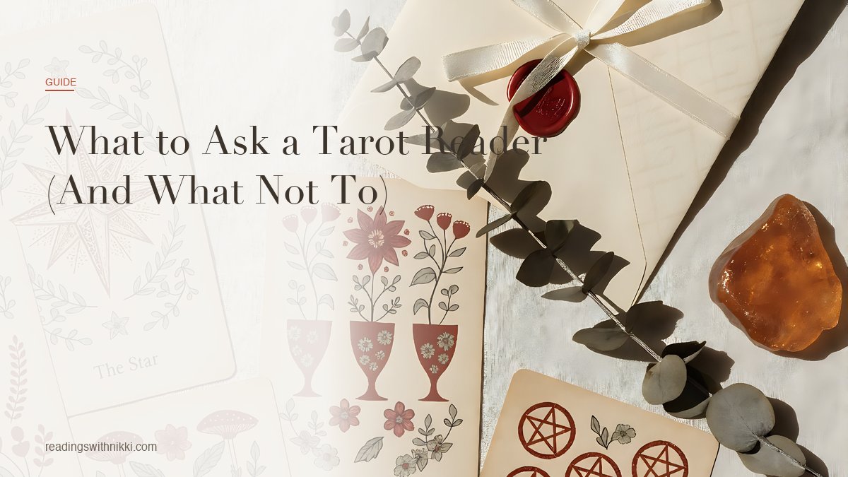 Tarot cards beside a sealed letter — questions to ask a reader